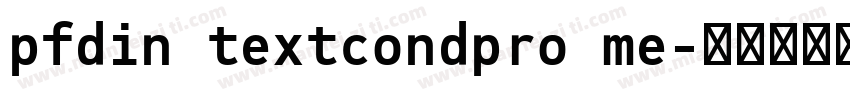 pfdin textcondpro me字体转换